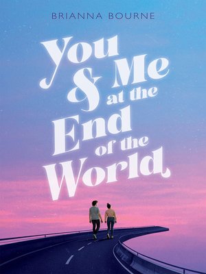 cover image of You & Me at the End of the World